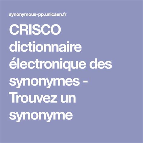 synonyme crisco|dictionnaire de synonymes crisco.